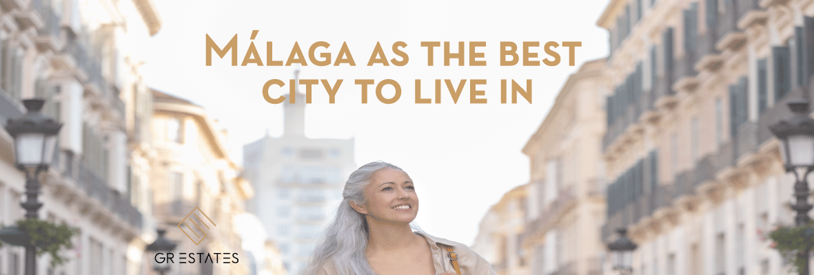 Malaga the best city in the world to live in
